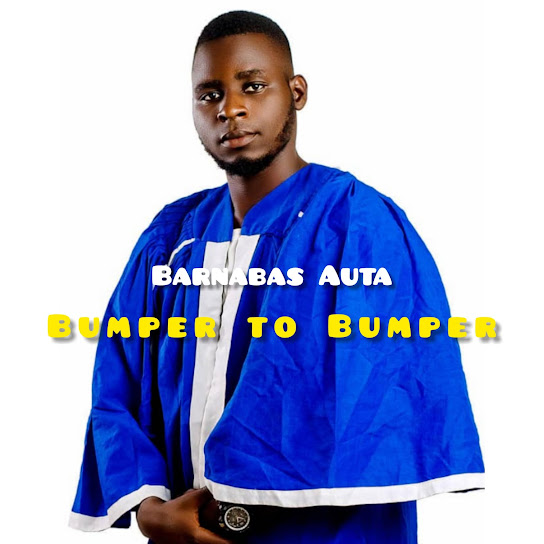 Barnabas Auta - Bumper to Bumper