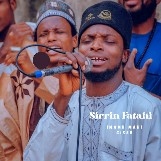 Sirrin Fatahi - Imamu Mahi Cisse