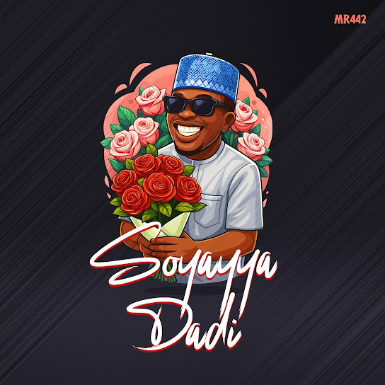 Mr442 - Soyayya Dadi