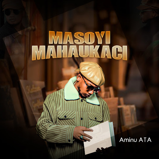 Aminu A.T.A - Masoyi Mahaukaci