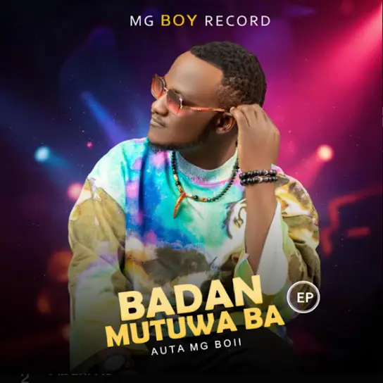 Auta Mg Boy - Badan Mutuwa Ba