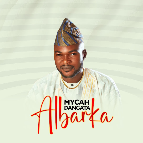 Mycah Dangata - Albarka