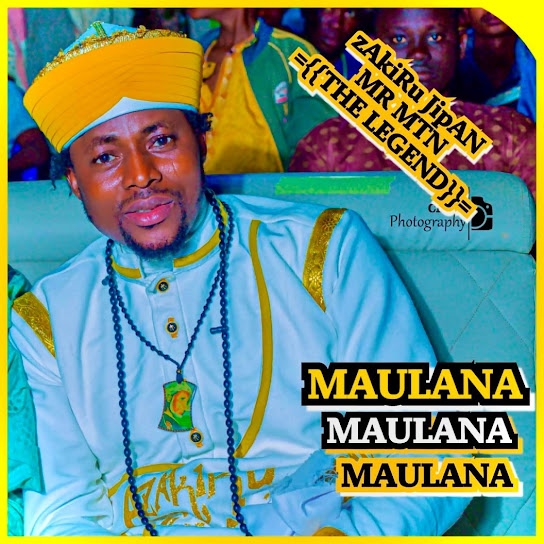 Azakiru Yanda Jipan The Legend - Maulana