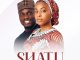 Hairat Abdullahi – Shatu