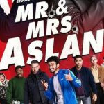Mr. & Mrs. Aslan (2025)
