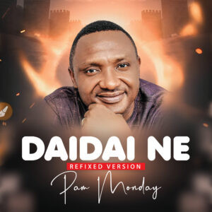 Pam Monday – Dai Dai Ne