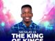 Sir Silas I.S – The King Of Kings