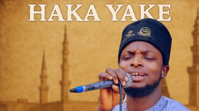 Sirrin Fatahi – Annabi Muhammadu Haka Yake