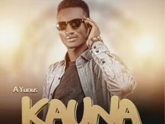 A Yunus – Kauna Ft. Asiya Chairlady