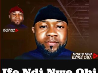 Moris Nwa Ezike Oba – Udoka