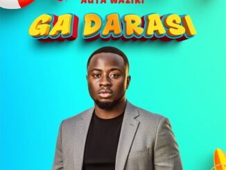 Auta Waziri – Ga Darasi