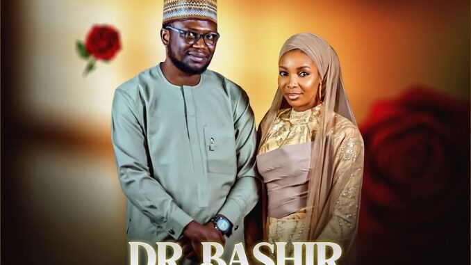 Danmusa New Prince – Dr. Bashir & Aisha Dejibe